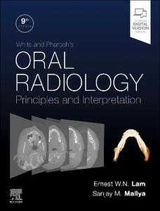  White and Pharoah's Oral Radiology: Principles and Interpretation