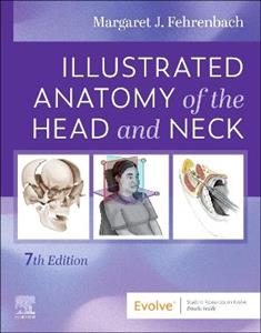 Illustrated Anatomy of the Head and Neck