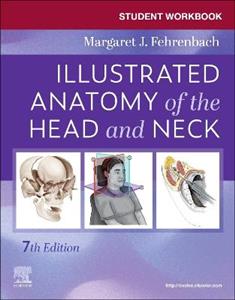  Student Workbook for Illustrated Anatomy of the Head and Neck