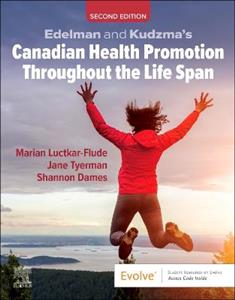 Edelman and Kudzma's Canadian Health Promotion Throughout the Life Span