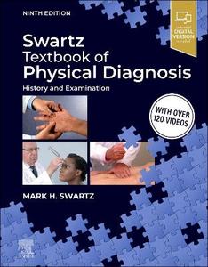  Swartz Textbook of Physical Diagnosis: History and Examination