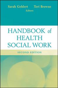 Handbook of Health Social Work