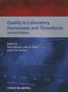 Quality in Laboratory Hemostasis and Thrombosis