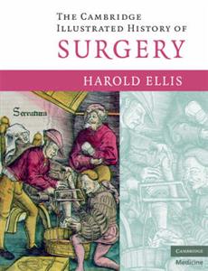 Cambridge Illustrated History of Surgery