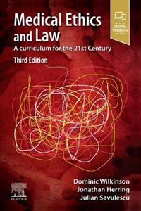 Medical Ethics and Law 3E