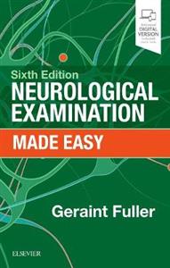 Neurological Examination Made Easy 6e