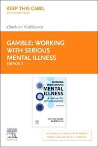 Working With Serious Mental Illness 3E