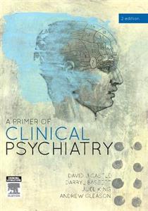 Primer of Clinical Psychiatry, A