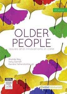 Older People: Issues and Innovations in Care