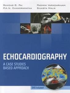 Echocardiography: A Case Studies Based Approach