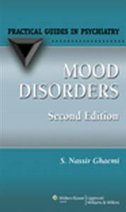 Mood Disorders (Practical Guides in Psychiatry)