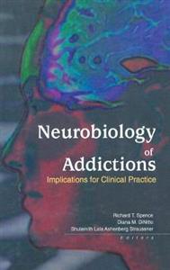 Neurobiology of Addictions