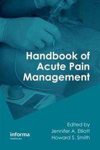 Handbook of Acute Pain Management