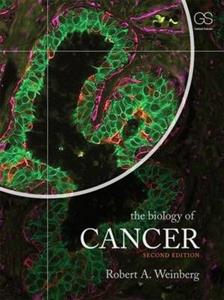 The Biology of Cancer 2nd edition