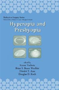 Hyperopia and Presbyopia