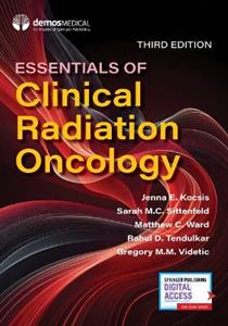  Essentials of Clinical Radiation Oncology