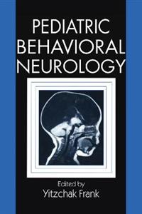 Pediatric Behavioral Neurology