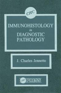 Immunohistology in Diagnostic Pathology