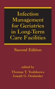 Infection Management for Geriatrics in Long-Term Care Facilities