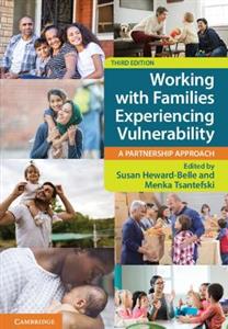 Working with Families Experiencing Vulnerability: A Partnership Approach