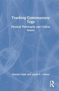 Teaching Contemporary Yoga