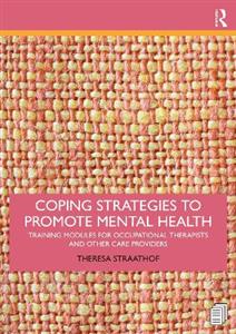 Coping Strategies to Promote Mental Health