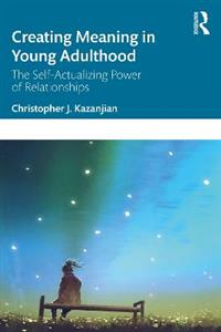 Creating Meaning in Young Adulthood