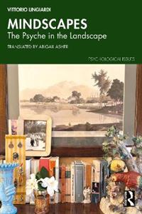 Mindscapes: The Psyche in the Landscape