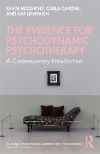 The Evidence for Psychodynamic Psychotherapy: A Contemporary Introduction