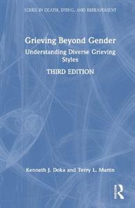 Grieving Beyond Gender: Understanding Diverse Grieving Styles