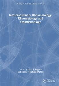 Interdisciplinary Rheumatology: Rheumatology and Ophthalmology