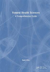 Natural Health Sciences: A Comprehensive Guide