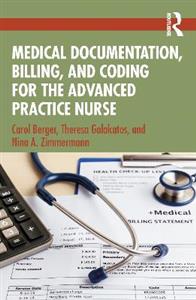 Medical Documentation, Billing, and Coding for the Advanced Practice Nurse