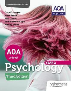  AQA Psychology for A Level: Year 2 Third edition