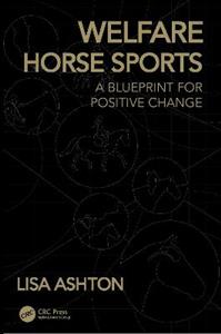 Welfare Horse Sports: A Blueprint for Positive Change