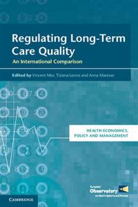 Regulating Long-Term Care Quality: An International Comparison