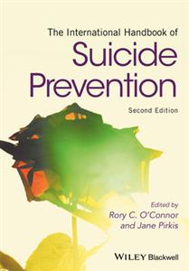 The International Handbook of Suicide Prevention 2nd edition