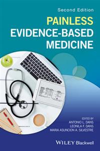 Painless Evidence-Based Medicine 2nd edition