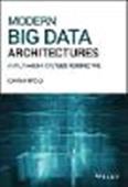 Modern Big Data Architectures: A Multi-Agent Systems Perspective