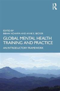 Global Mental Health Training and Practice