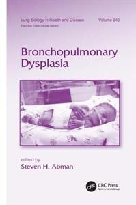 Bronchopulmonary Dysplasia