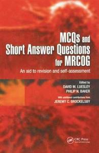 MCQs amp; Short Answer Questions for MRCOG