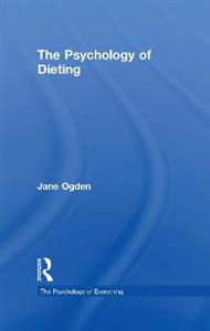 The Psychology of Dieting