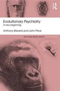 Evolutionary Psychiatry: A New Beginning