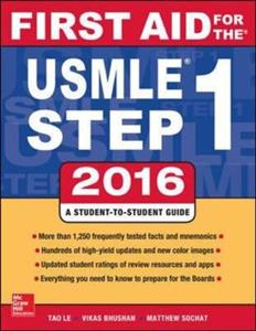 First Aid for the USMLE Step 1: 2016