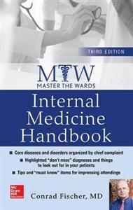 Master the Wards: Internal Medicine Handbook