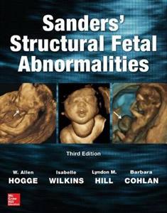 Sanders' Structural Fetal Abnormalities 3rd editiom