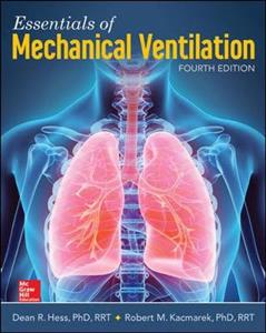 Essentials of Mechanical Ventilation, Fourth Edition