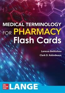 Medical Terminology for Pharmacy Flash Cards