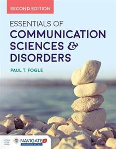 Essentials Of Communication Sciences & Disorders